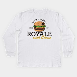 Royale with Cheese Kids Long Sleeve T-Shirt